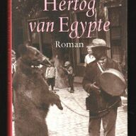 HERTOG VAN EGYPTE - roman van Margriet de Moor