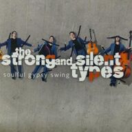 The Strong  and Silent Types - Soulful gypsy swing