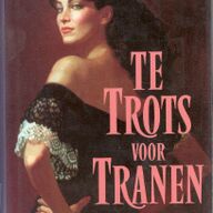 Teresa de Luca - Te trots voor tranen.