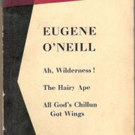 Ah, Wilderness!, The hairy ape, All God&amp;#039;s chillun got wings.