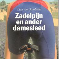 Liza van Sambeek - Zadelpijn en ander damesleed