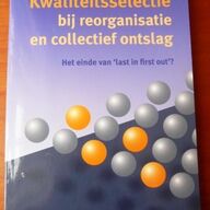 Kwaliteitsselectie bij reorganisatie en collectief ontslag