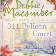 Debbie Macomber - 311 Pelican Court / engelstalig.