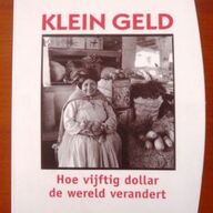 Klein geld (microkrediet) - Jurriaan Kamp