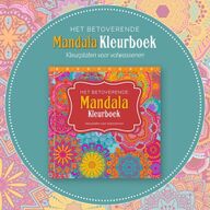 Het betoverende mandala kleurboek