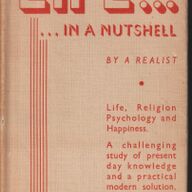 Life … in a nutshell by a realist; 1936