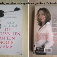 162 - De lotgevallen van een mooie mama - Polly Williams