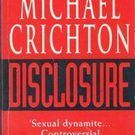 Michael Crichton : disclosure / thriller.