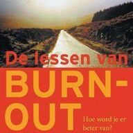 A. van Bergen - De lessen van burn-out , een persoonlijk verhaal