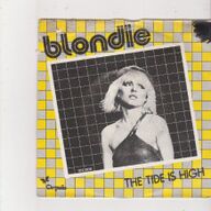 Single Blondie - The tide is high