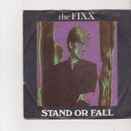 7&amp;quot; Single The Fixx - Stand or fall