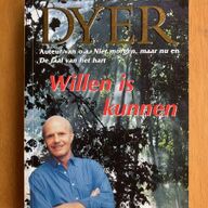 Willen is kunnen - Dr. Wayne Dyer