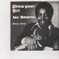 Single Joe Bourne - Show your girl