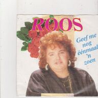 Single Roos - Geef me nog éénmaal &amp;#039;n zoen