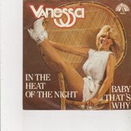 7&amp;quot; Single Vanessa - In the heat of the night