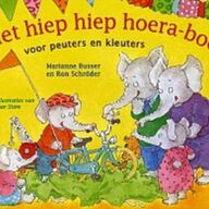 Het hiep hiep hoera-boek voor peuters en kleuter